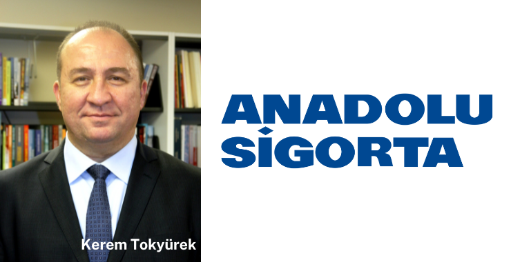  Anadolu Sigorta’nın yeni genel müdür yardımcısı Kerem Tokyürek