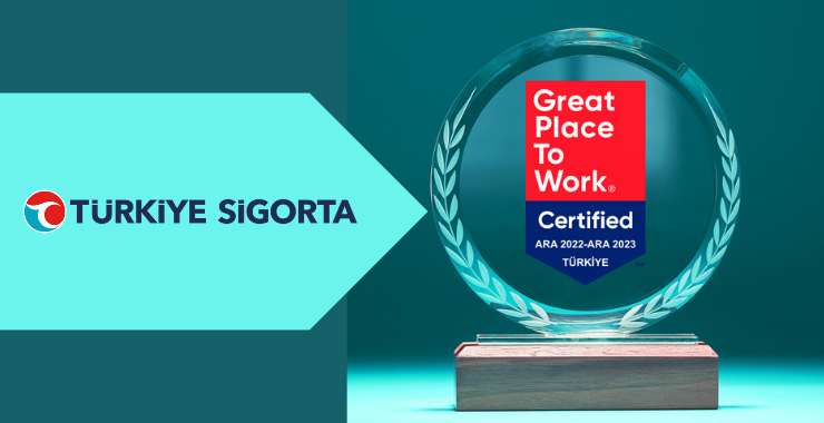  Türkiye Sigorta “Great Place to Work” sertifikası aldı