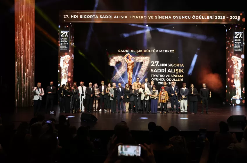  27. HDI Sigorta Sadri Alışık tiyatro & sinema oyuncu ödülleri sahiplerini buldu